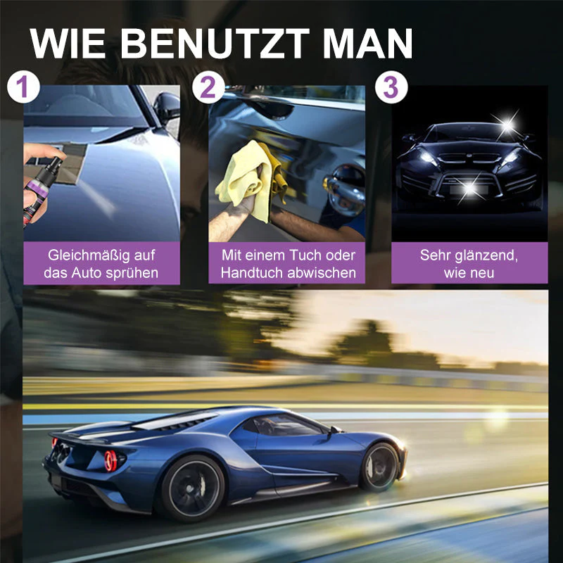 🔥3 In 1 Neues Verbessertes Schnelles Autobeschichtungsspray