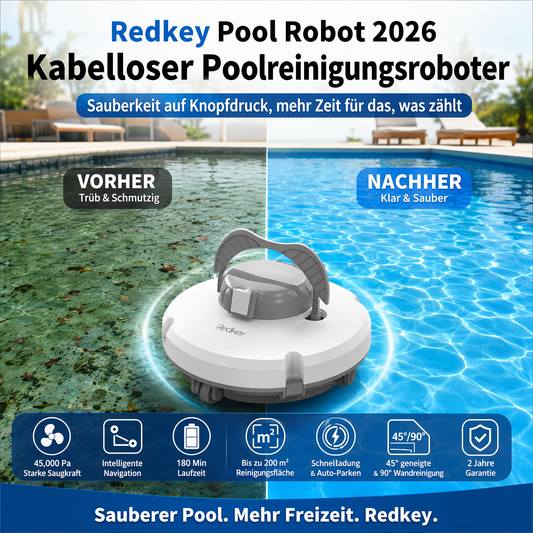 🔥Redkey Poolroboter 2026 Kabellos Poolsauger 6800mAh Akku Selbstparkend bis 200m² (Set, 45.000 Pa Saugkraft, intelligente Navigation & 180 Min. Laufzeit), Schnellladung, 45° Steigung, 90° Wandreinigung & 2 Jahre Garantie